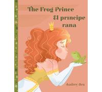 The Frog Prince / El príncipe rana: 2