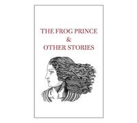 The Frog Prince & Other Stories (Tascabile)