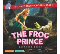The Frog Prince (Smart Hippo My First English Book Library): Educational Storybook (ESL Students)