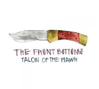 The Front Bottoms Talon of the Hawk (Vinyl LP) 12" Album
