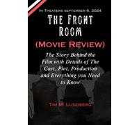 The Front Room (Movie Review): The Story Behind the Film with Details of The Cast, Plot, Production and Everything you Need to Know