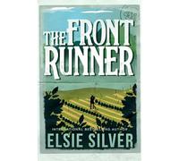 The front runner: from the sunday times bestseller comes a small-town cowb...