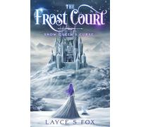 The Frost Court: Snow Queen's Curse