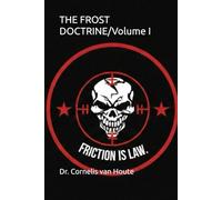 THE FROST DOCTRINE: Operational Art in an Age of Disruption I