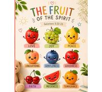 The Fruit of The Spirit: Children's Christian coloring book