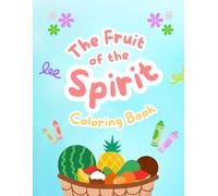 The Fruit of the Spirit Coloring Book