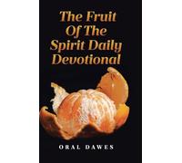 THE FRUIT OF THE SPIRIT DAILY DEVOTIONAL