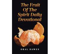 THE FRUIT OF THE SPIRIT DAILY DEVOTIONAL