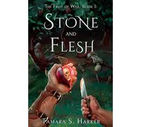 The Fruit of War: Stone and Flesh: 1