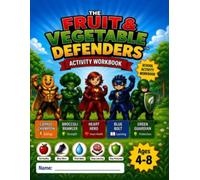 The Fruit & Vegetable Defenders WorkBook