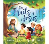 The Fruits of Jesus