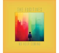 The Fugitives No Help Coming (CD) Album