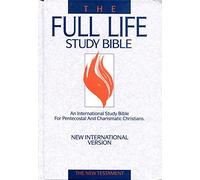 The Full Life Study Bible: New International Version : The New Testament