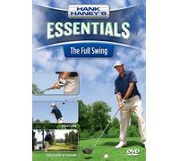 The Full Swing - Hank Haney's Essentials