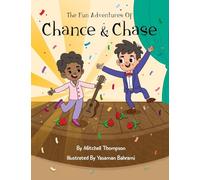 The Fun Adventures Of Chance And Chase: 3