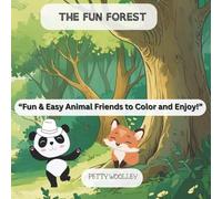 The Fun Forest: Simple and Cute Animals Colouring Book