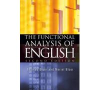 The Functional Analysis of English: A Hallidayan Approach