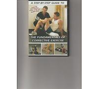 THE FUNDAMENTALS OF CORRECTIVE EXERCISE- A STEP BY STEP GUIDE- DVD