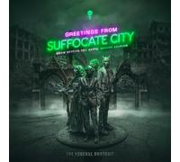 Greetings From Suffocate City - Beyond The Abyss: Deluxe Edition