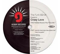 The Funk Bandit - Crazy Love