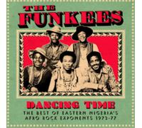 The Funkees Dancing Time: The Best of Eastern Nigeria's Afro Rock Exp (Vinyl LP)