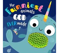 The Funniest Animals God Ever Made (Libro di cartone)