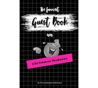 The funniest Guest Book ever: Christmas Madness, hilarious gag gift, Family, Party, Secret Santa, pink