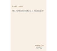 The Further Adventures of Jimmie Dale