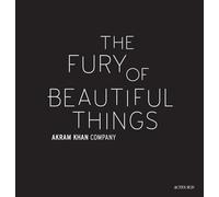 The Fury of Beautiful Things