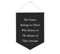 The Future Belongs to Those Who Believe in The Beauty of Their Dreams, Striscione in tela motivazionale da appendere alla parete, striscione decorativo per la casa, per soggiorno, camera da letto