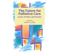 The Future For Palliative Care