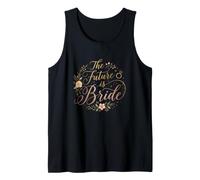 The Future Is Bride Bridal Shower & Bachelorette Party Bride Canotta