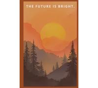 The Future is Bright: Daily Gratitude and Reflection Journal