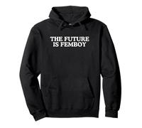The Future Is Femboy Unhinged Gay Pride Novità Meme Divertente Felpa con Cappuccio