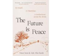 The Future Is Peace (E/A/I)