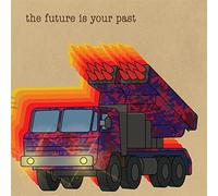 The Brian Jonestown Massacre The Future Is Your Past (CD) Album