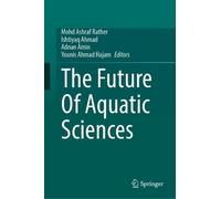 The Future Of Aquatic Sciences