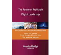 The Future of Profitable Digital Leadership