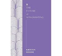 The Future of Songwriting (FUTURES)