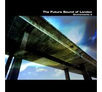 The Future Sound of London Environments 3 (Vinyl LP) 12" Album