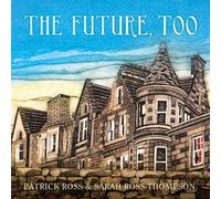 The Future, Too