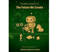 The Future We Create: The Art of Possibility