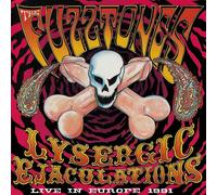 The Fuzztones Lysergic Ejaculations (Live in Europe 1991) (Vinyl LP) 12" Album