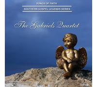 The Gabriels Quartet - Southern Gospel Legends Series-The Gabriels Quartet