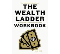 The Gaining Knowledge from The Wealth Ladder Workbook: Learning Points by Nick Maggiulli's Book