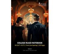 The Gala Deception (Volume 1) - College Ruled Notebook, 7mm, A5 (5.8"x8.3"), 120 Pages: Monte Carlo Man Notebook, Lined Journal for Writing, Study & Reflections