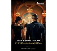 The Gala Deception (Volume 1) - Wide Ruled Notebook, 8.7mm, 6" x 9", 150 Pages: Monte Carlo Man Notebook, Wide Lined Notebook for Comfortable & Spacious Writing