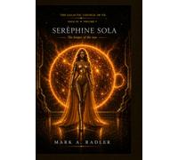 The Galactic Council of VII: Seraphine Sola