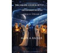 The Galatic Council of V I I: The Convent of Seven