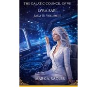 The Galatic Council of VII: lyra Sael